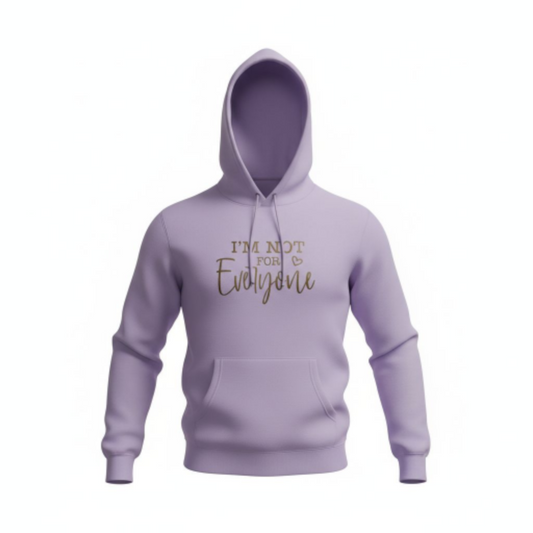 I'm not for everyone